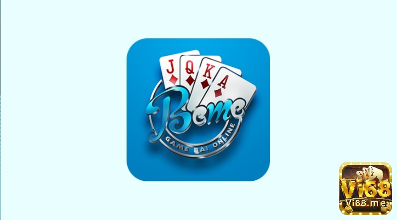 Beme game danh bai online – Sự trở lại đầy mới mẻ 2023