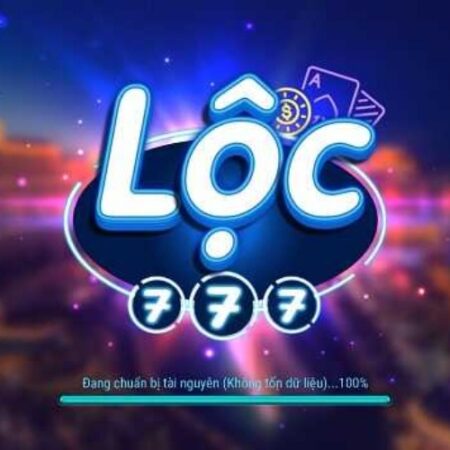 Game lộc 777 – Sân chơi nổ hũ đình đám nhất thị trường