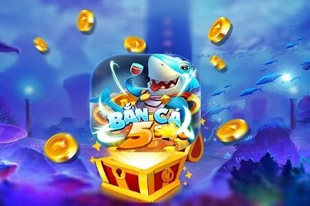 Bắn cá 5 sao – Game bắn cá đổi thưởng hot nhất 2023