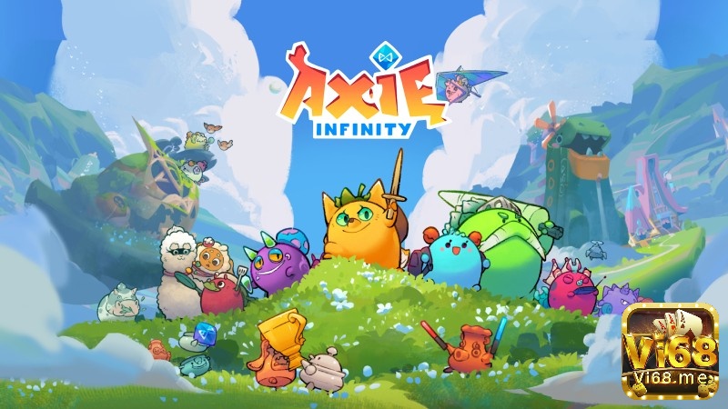 Axie Infinity là một trong các Game NFT miễn phí và nổi tiếng nhất nhất