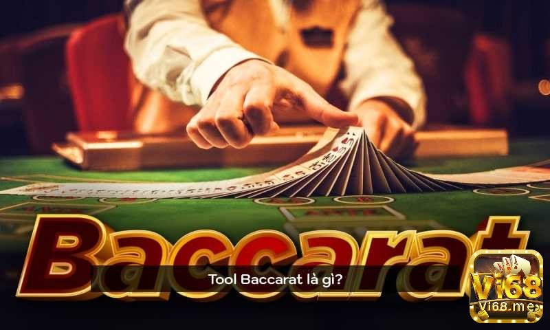 Cài đặt tool baccarat - Tool baccarat có những đặc điểm gì?