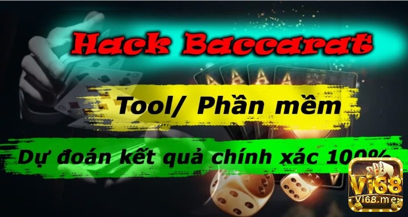 Tool hack baccarat trên điện thoại là công cụ được nhiều cược thủ ưa chuộng