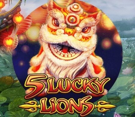 Game Slot 5 Lucky Lions của Habanero về 5 sư tử may mắn