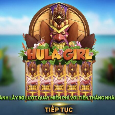 Game Slot Hula Girl: Thư giãn với các cô gái nóng bỏng ở Hawai